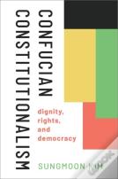 Confucian Constitutionalism