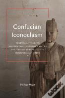 Confucian Iconoclasm