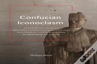 Confucian Iconoclasm