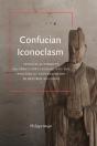 Confucian Iconoclasm - Preview