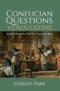 Confucian Questions To Augustine - Preview