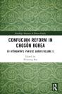 Confucian Reform In Choson Korea - Preview
