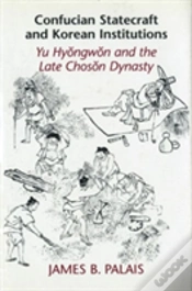 Capa do artigo Confucian Statecraft And Korean Institutions