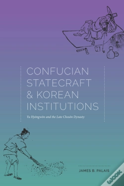 Capa do artigo Confucian Statecraft And Korean Institutions
