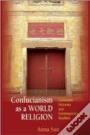 Confucianism As A World Religion