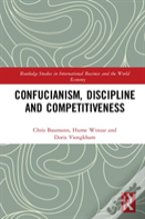 Confucianism, Discipline, And Competitiveness