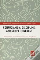 Confucianism, Discipline, And Competitiveness