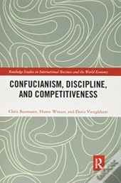Confucianism, Discipline, And Competitiveness