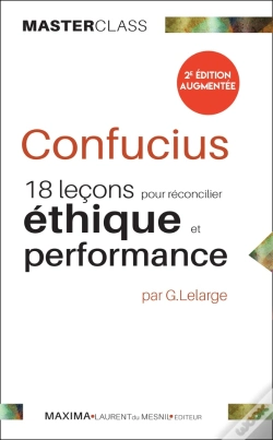 Capa do artigo Confucius : 18 Lecons Pour Reconcilier Ethique Et Performance