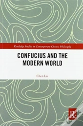 Confucius And The Modern World