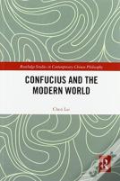 Confucius And The Modern World
