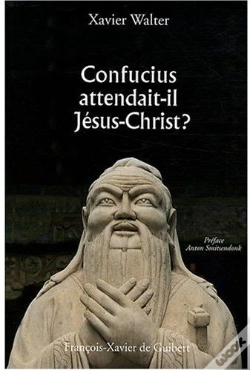 Capa do artigo Confucius Attendait-Il Jésus-Christ
