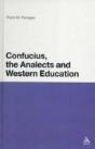 Confucius, The Analects And Western Education - Preview