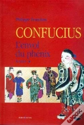 Confucius Tome 1 ; L'Envol Du Phoenix