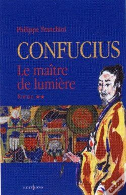 Capa do artigo Confucius Tome 2 ; Le Maître De Lumière
