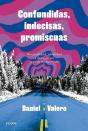 Confundidas, Indecisas, Promiscuas - Preview
