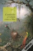 Confundir a Cidade com o Mar