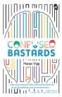 Confused Bastards - Preview
