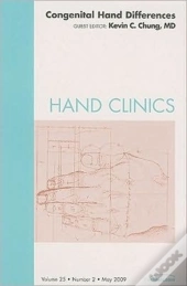 Congenital Hand Differences, An Issue Of Hand Clinics