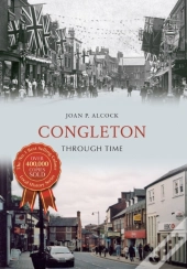 Congleton Through Time