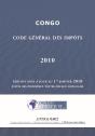Congo ; Code Général Des Impôts 2010 ; Édition Mise À Jour Au 1er Janvier 2010, Suivie Des Principaux Textes Fiscaux Congolais - Preview