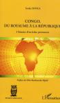 Congo, Du Royaume À La République ; L'Histoire D'Un Échec Permanent - Preview