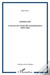 Capa do artigo Congo, Nil À Travers Les Récits Des Missionnaires (1929-1939)