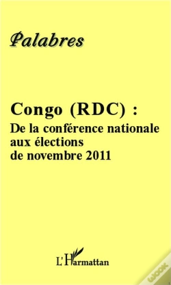 Capa do artigo Congo Rdc De La Conference Nationale Aux Elections De Novembre 2011