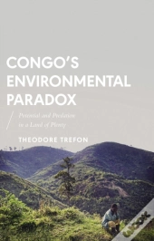 Congo S Environmental Paradox