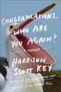 Congratulations, Who Are You Again? - Preview