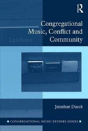 Congregational Music, Conflict And Community - Preview