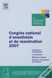 Congrès Anesthésie Et Réanimation (Édition 2007)
