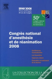 Congrès D'Anesthésie Et De Réanimation (Édition 2008)
