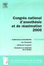 Congrès National D'Anesthésie Et De Réanimation (Édition 2006) - Preview