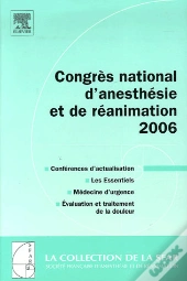 Congrès National D'Anesthésie Et De Réanimation (Édition 2006)