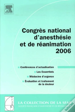 Capa do artigo Congrès National D'Anesthésie Et De Réanimation (Édition 2006)