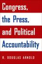 Congress, The Press, And Political Accountability - Preview