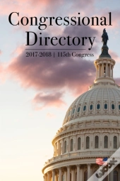 Congressional Directory, 2017-2018 - 115th Congress