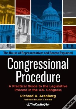 Capa do artigo Congressional Procedure: A Practical Guide To The Legislative Process In The U.S. Congress