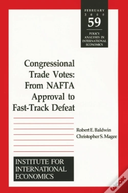 Capa do artigo Congressional Trade Votes Â€“ From Nafta Approval To Fastâ€“Track Defeat