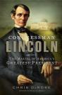 Congressman Lincoln - Preview