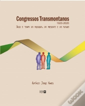 Congressos Transmontanos (1920 -2020)