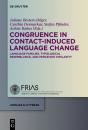Congruence In Contact-Induced Language Change - Preview