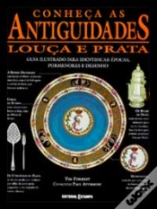 Capa do artigo Conheça As Antiguidades - Louça e Prata