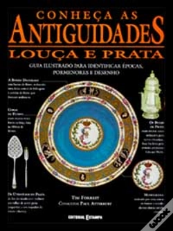 Capa do artigo Conheça As Antiguidades - Louça e Prata