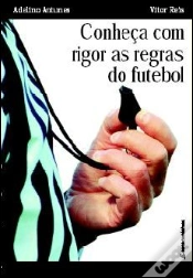 Capa do artigo Conheça com Rigor as Regras do Futebol