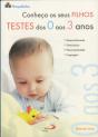 Conheça os Seus Filhos - Testes dos 0 aos 3 Anos - Preview
