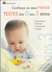 Capa do artigo Conheça os Seus Filhos - Testes dos 0 aos 3 Anos