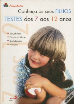 Capa do artigo Conheça os Seus Filhos - Testes dos 7 aos 12 Anos