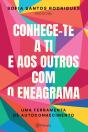 Conhece-te a ti e aos outros com o Eneagrama - Preview